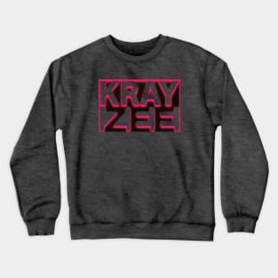 KRAY ZEE 2 Crewneck Sweatshirt